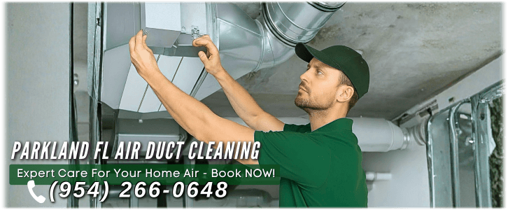 Air Duct Cleaning Parkland FL